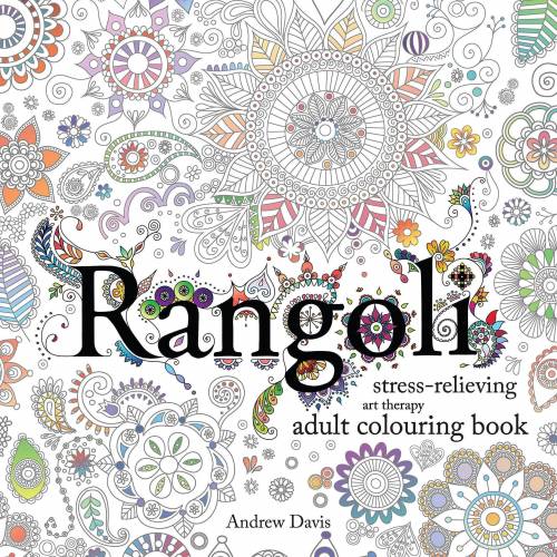 Bild von Sweet Cherry Publishing Rangoli: Stress-Relieving, Art Therapy, Adult Colouring Book by Andrew Davis – Adults – Paperback