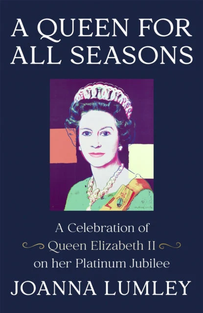 Bild von A Queen for All Seasons by Joanna Lumley